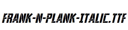 Frank-n-Plank-Italic
