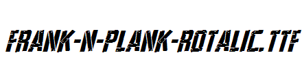Frank-n-Plank-Rotalic