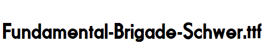 Fundamental-Brigade-Schwer