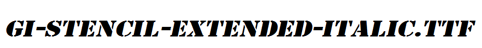 GI-Stencil-Extended-Italic.ttf
