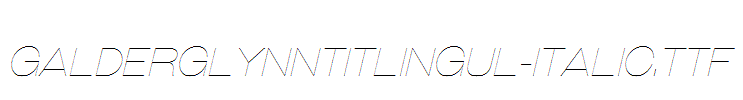 GalderglynnTitlingUl-Italic.ttf