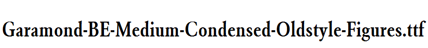 Garamond-BE-Medium-Condensed-Oldstyle-Figures.ttf