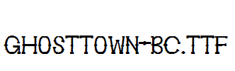 Ghosttown-BC.ttf