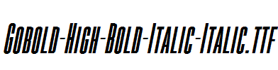 Gobold-High-Bold-Italic-Italic.ttf