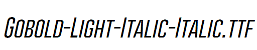 Gobold-Light-Italic-Italic.ttf