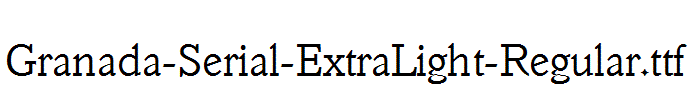 Granada-Serial-ExtraLight-Regular.ttf