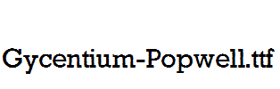 Gycentium-Popwell.ttf