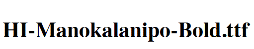 HI-Manokalanipo-Bold.ttf