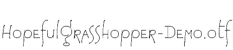 HopefulGrasshopper-Demo.otf