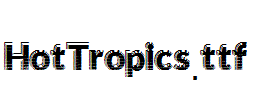 HotTropics.ttf