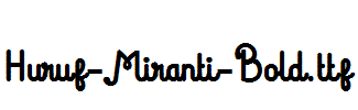 Huruf-Miranti-Bold.ttf