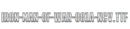 IRON-MAN-OF-WAR-001A-NCV.ttf