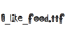 I_like_food.ttf