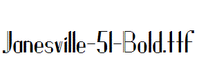 Janesville-51-Bold.ttf