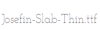 Josefin-Slab-Thin.ttf