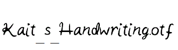 Kait_s_Handwriting.otf