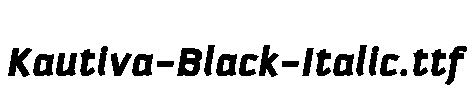 Kautiva-Black-Italic.ttf