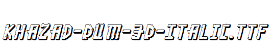 Khazad-Dum-3D-Italic.ttf