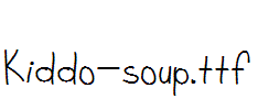 Kiddo-soup.ttf