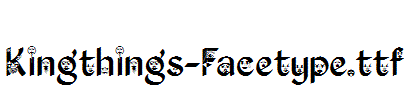 Kingthings-Facetype.ttf