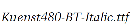 Kuenst480-BT-Italic.ttf