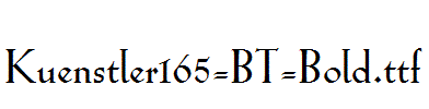 Kuenstler165-BT-Bold.ttf