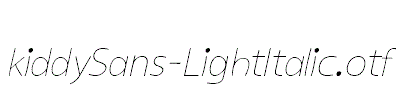 kiddySans-LightItalic.otf