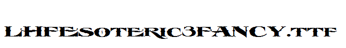 LHFEsoteric3FANCY.ttf