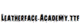 Leatherface-Academy.ttf
