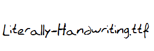 Literally-Handwriting.ttf
