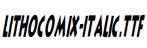 LithoComix-Italic.ttf