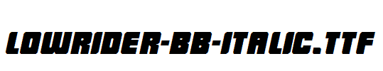 LowRider-BB-Italic.TTF