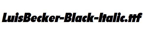 LuisBecker-Black-Italic.ttf