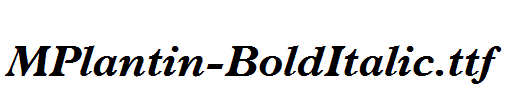 MPlantin-BoldItalic.ttf