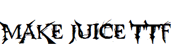 Make-Juice.ttf