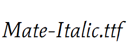 Mate-Italic.ttf