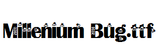 Millenium-Bug.ttf