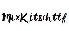MixKitsch.ttf