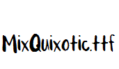 MixQuixotic.ttf