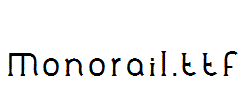 Monorail.ttf