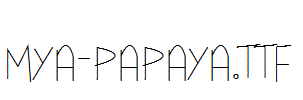 Mya-Papaya.ttf