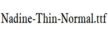 Nadine-Thin-Normal.ttf
