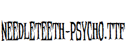 Needleteeth-Psycho.ttf