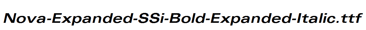 Nova-Expanded-SSi-Bold-Expanded-Italic.ttf
