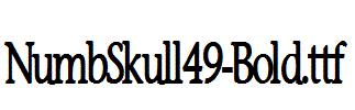 NumbSkull49-Bold.ttf