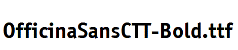 OfficinaSansCTT-Bold.ttf
