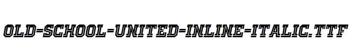 Old-School-United-Inline-Italic.ttf