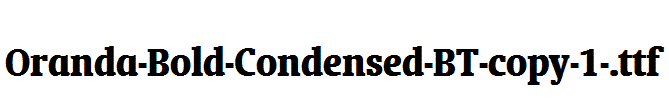 Oranda-Bold-Condensed-BT-copy-1-.ttf
