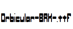 Orbicular-BRK-.ttf