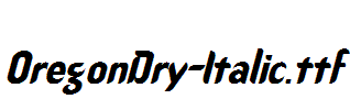 OregonDry-Italic.ttf